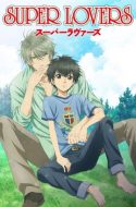 Super Lovers + OVA